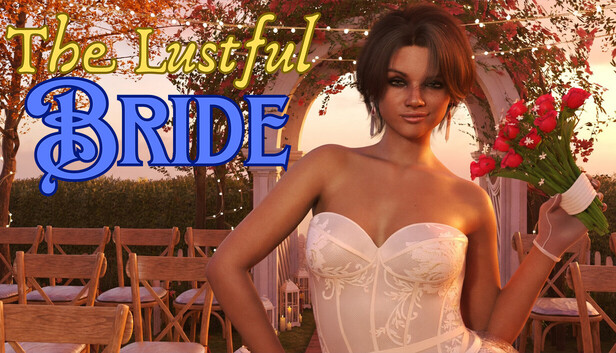 The Lustful Bride