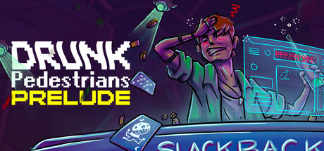 Drunk Pedestrians: Prelude