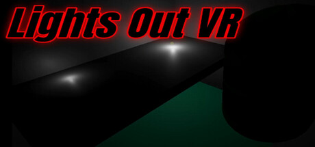 Lights Out Vr