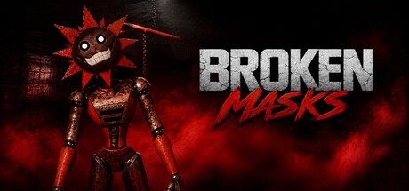 Broken Masks
