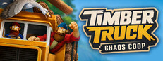 Timber Truck: Chaos Coop Steam capsule image