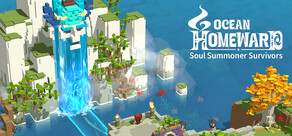 Ocean Homeward:Soul Summoner Survivors