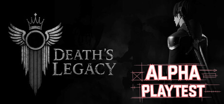 Death's Legacy Alpha Playtest