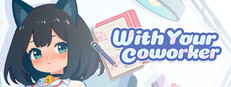 With Your Coworker