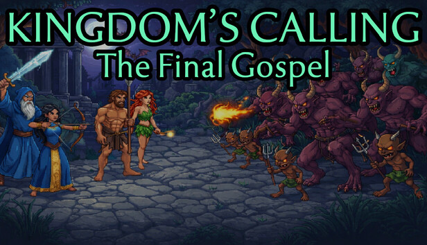 Kingdom's Calling: The Final Gospel