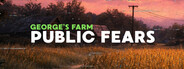 Public Fears - George's Farm