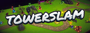 Towerslam