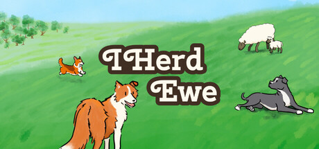 I Herd Ewe Steam header capsule