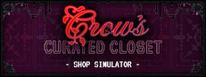 Crow's Curated Closet - Shop Simulator