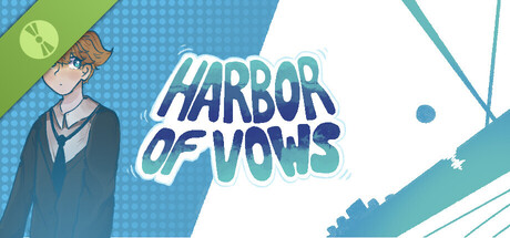 Harbor of Vows Demo