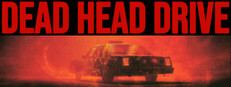 Dead Head Drive
