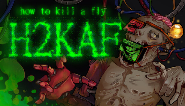 how to kill a fly [ H2KAF ]