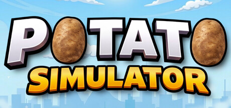 Potato Simulator | 最後の挑戦