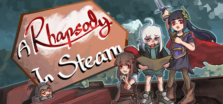 A Rhapsody in Steam