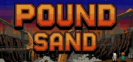POUND SAND