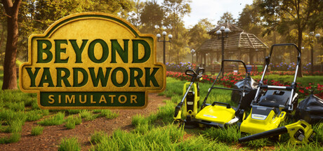 Beyond Yardwork Simulator - similar game to CAM Model Simulator 2026 by JoyDev
