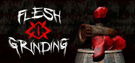 Flesh Grinding