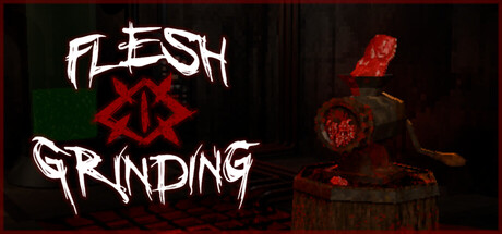 Flesh Grinding