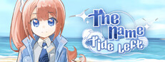 The Name Tide Left