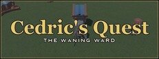 Cedric's Quest — The Waning Ward