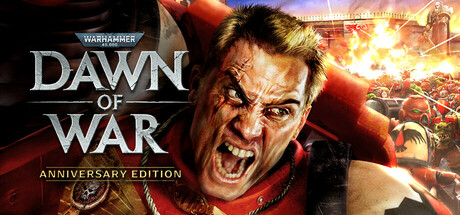 Warhammer 40,000: Dawn of War - Anniversary Edition banner image