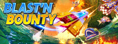 Blast'N Bounty