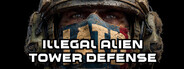 Illegal Alien Tower Defense