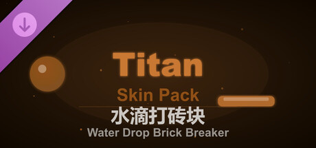 Capa oficial de Water Drop Brick Breaker - Titan Skin Pack