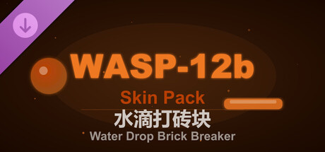 Water Drop Brick Breaker - WASP-12b Skin Pack