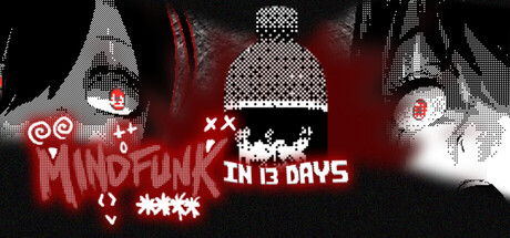 MINDFUNK In 13 Days