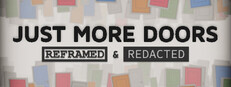 Just More Doors : REFRAMED & REDACTED