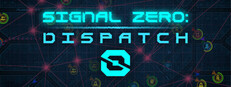 Signal Zero: Dispatch