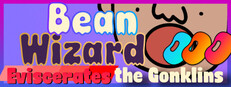 Bean Wizard Eviscerates the Gonklins cover