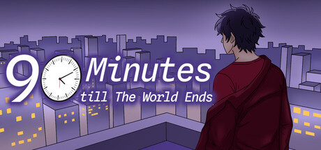 90 Minutes Till The World Ends