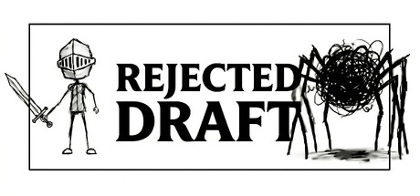 Rejected Draft