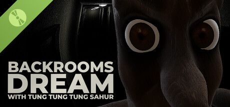 Backrooms Dream with Tung Tung Tung Sahur Demo