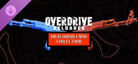 Overdrive Reloaded: Draconian Camo Collection