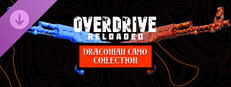 Overdrive Reloaded: Draconian Camo Collection Small Capsule Image