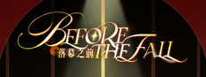 落幕之前 Before the Fall Banner