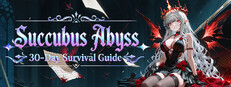 Succubus Abyss: 30-Day Survival Guide