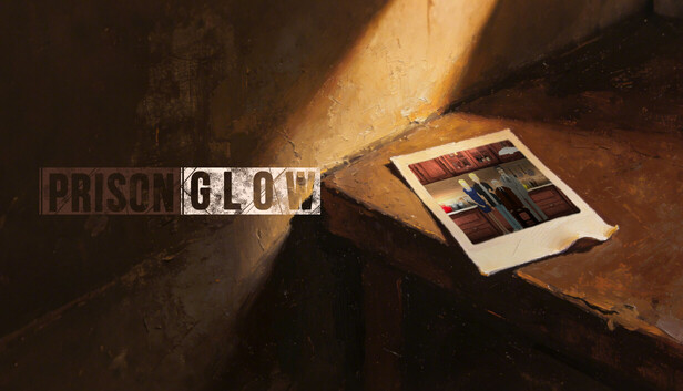Prison Glow