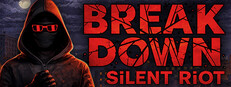 Breakdown: Silent Riot