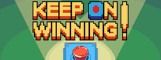 Keep On Winning!