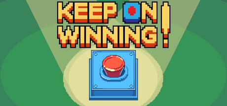 Steam cover for Keep On Winning!.