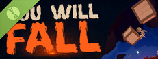 You Will Fall Demo