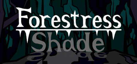 Forestress Shade