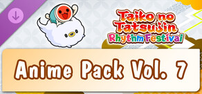 Taiko no Tatsujin: Rhythm Festival - Anime Pack Vol. 7