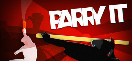 PARRY IT