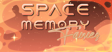 Space Memory: Fairies