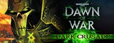Warhammer® 40,000: Dawn of War® - Dark Crusade